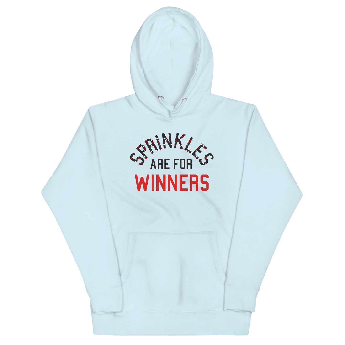 Sprinkles Are For Winners Unisex Hoodie