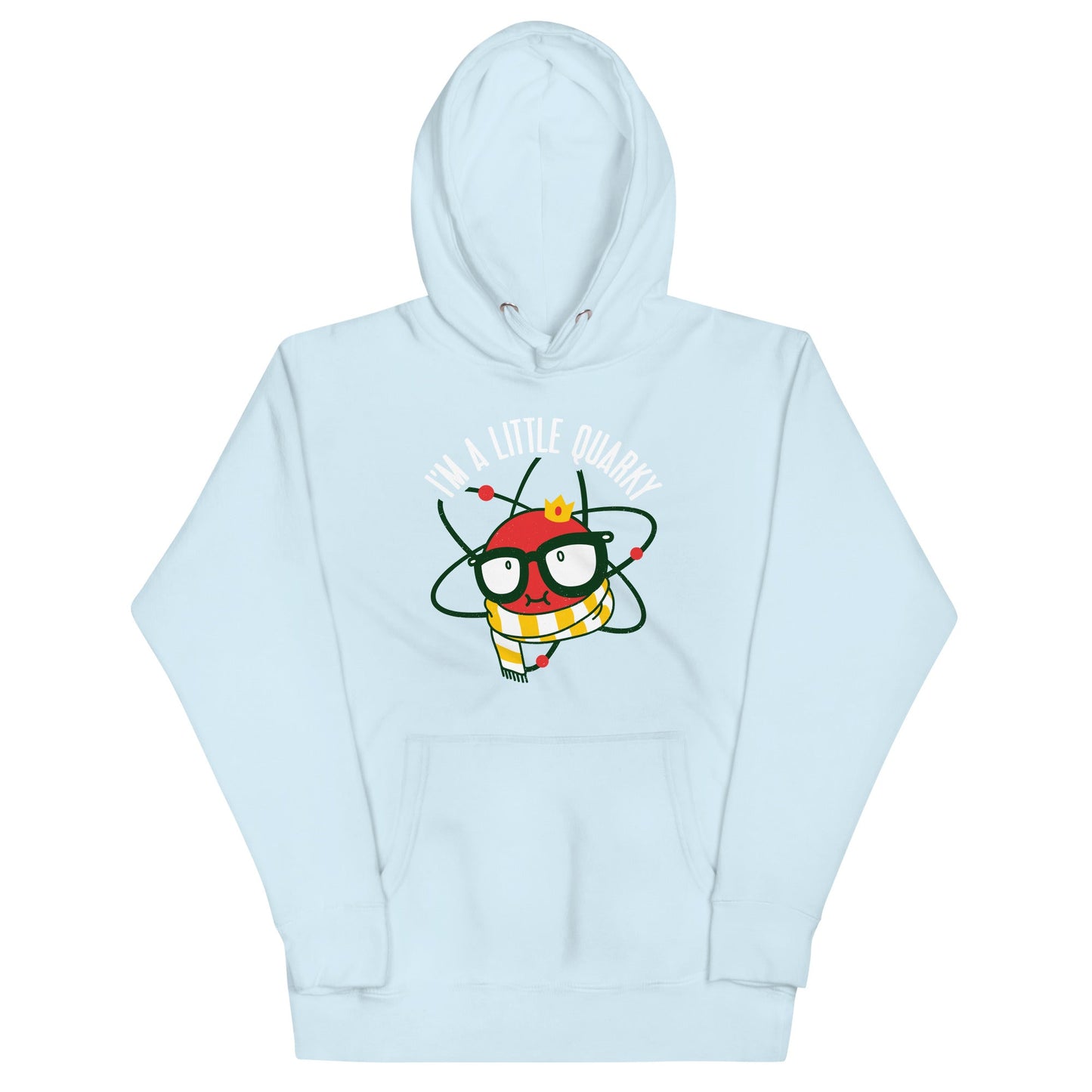 I'm A Little Quarky Unisex Hoodie
