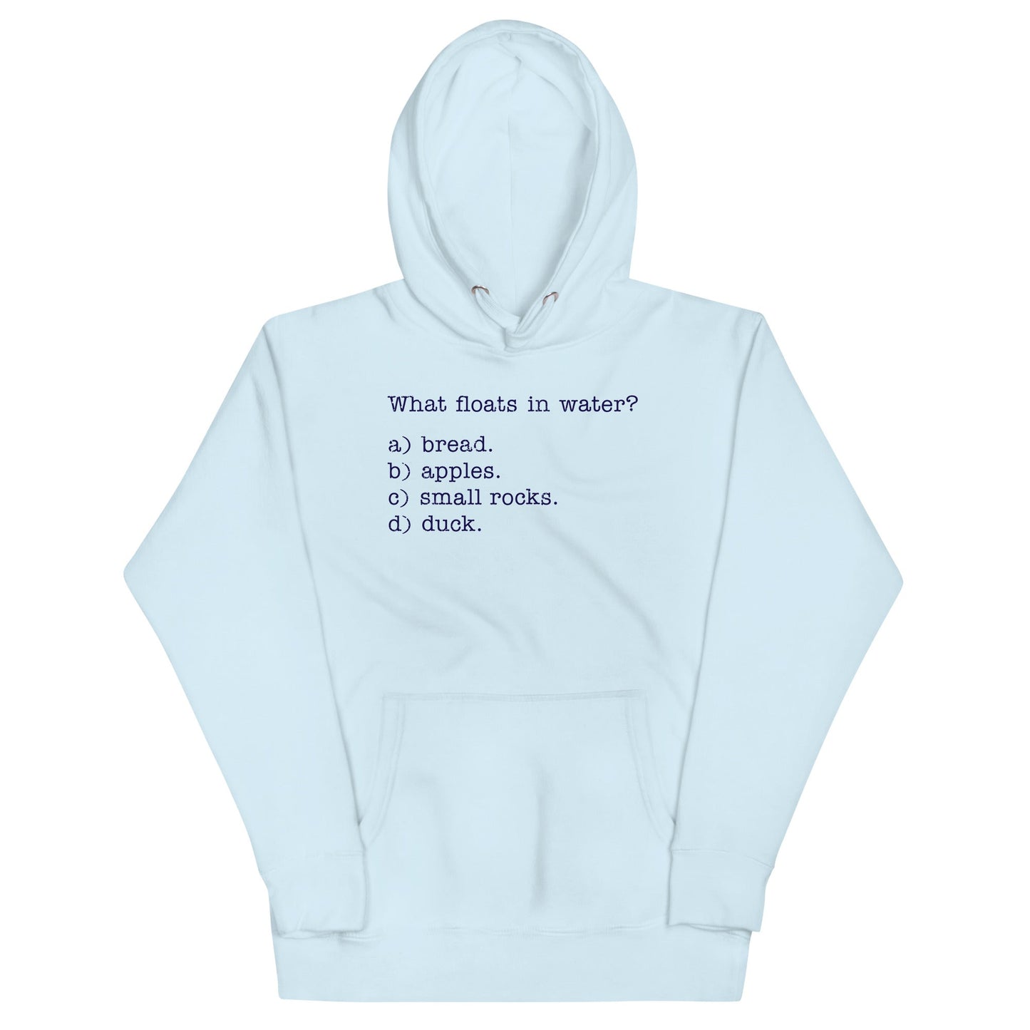 What Floats In Water? Unisex Hoodie