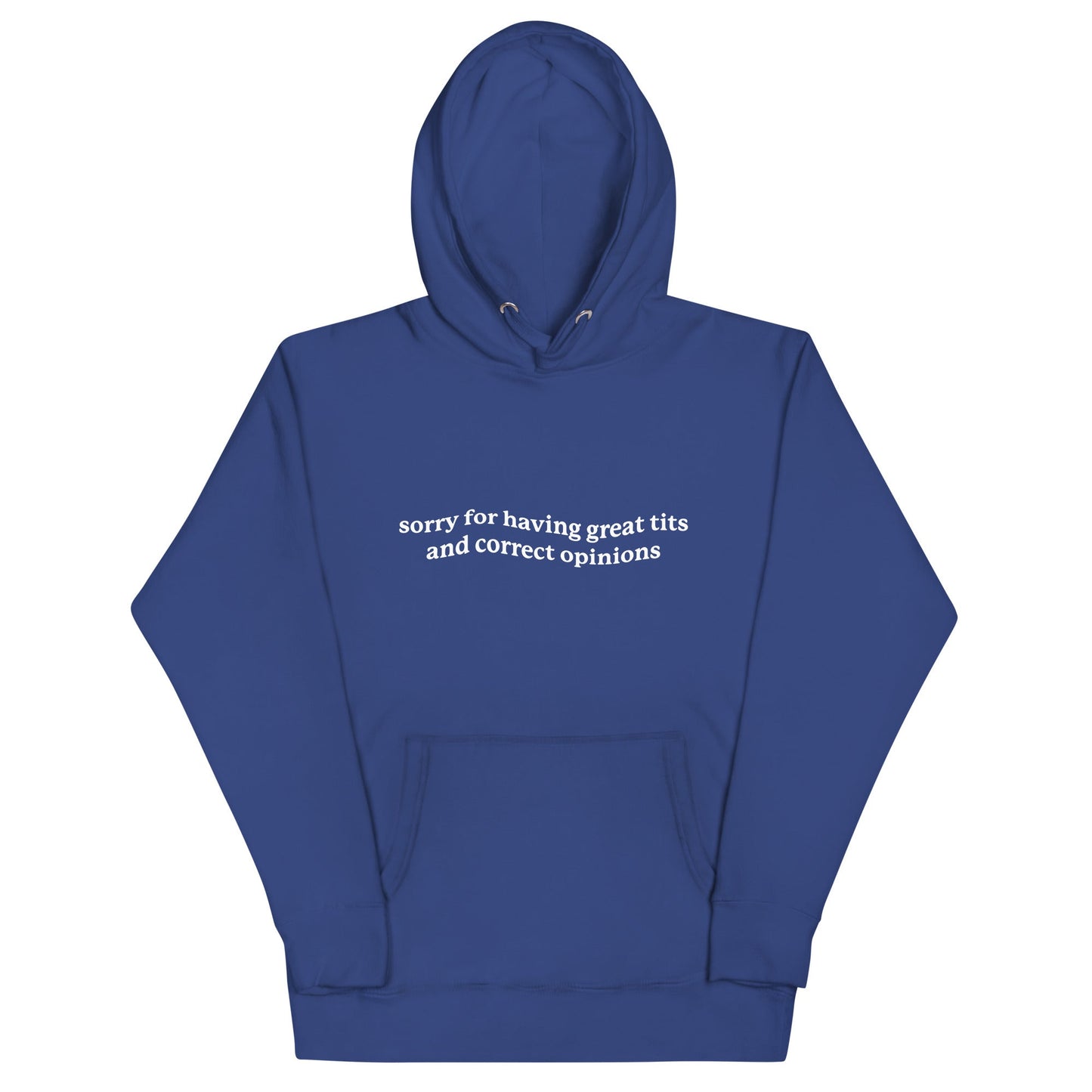 Great Tits &  Correct Opinions Unisex Hoodie