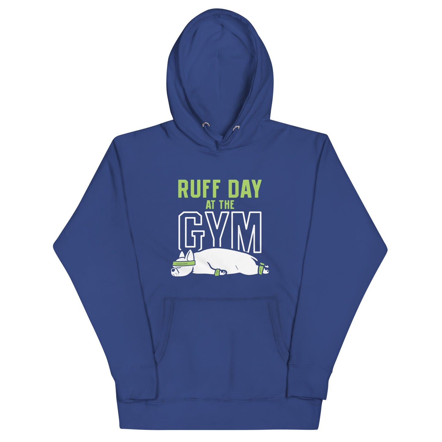 Ruff Day At The Gym Unisex Hoodie