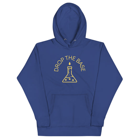 Drop The Base Unisex Hoodie