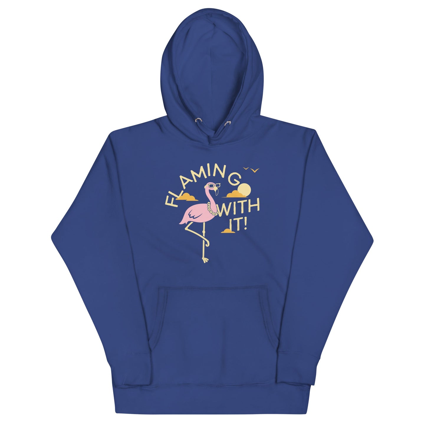 Flamingo With It Unisex Hoodie