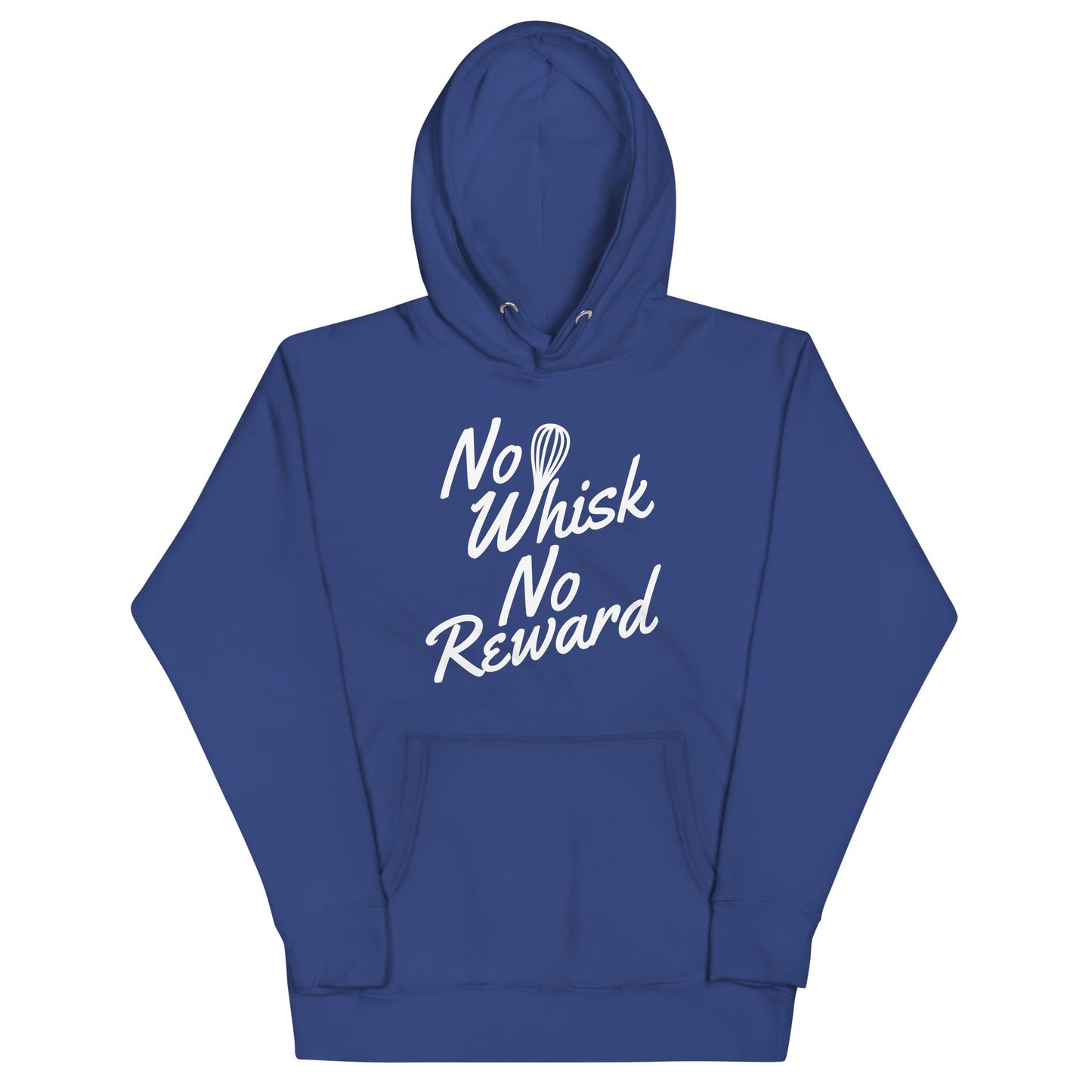 No Whisk No Reward Unisex Hoodie