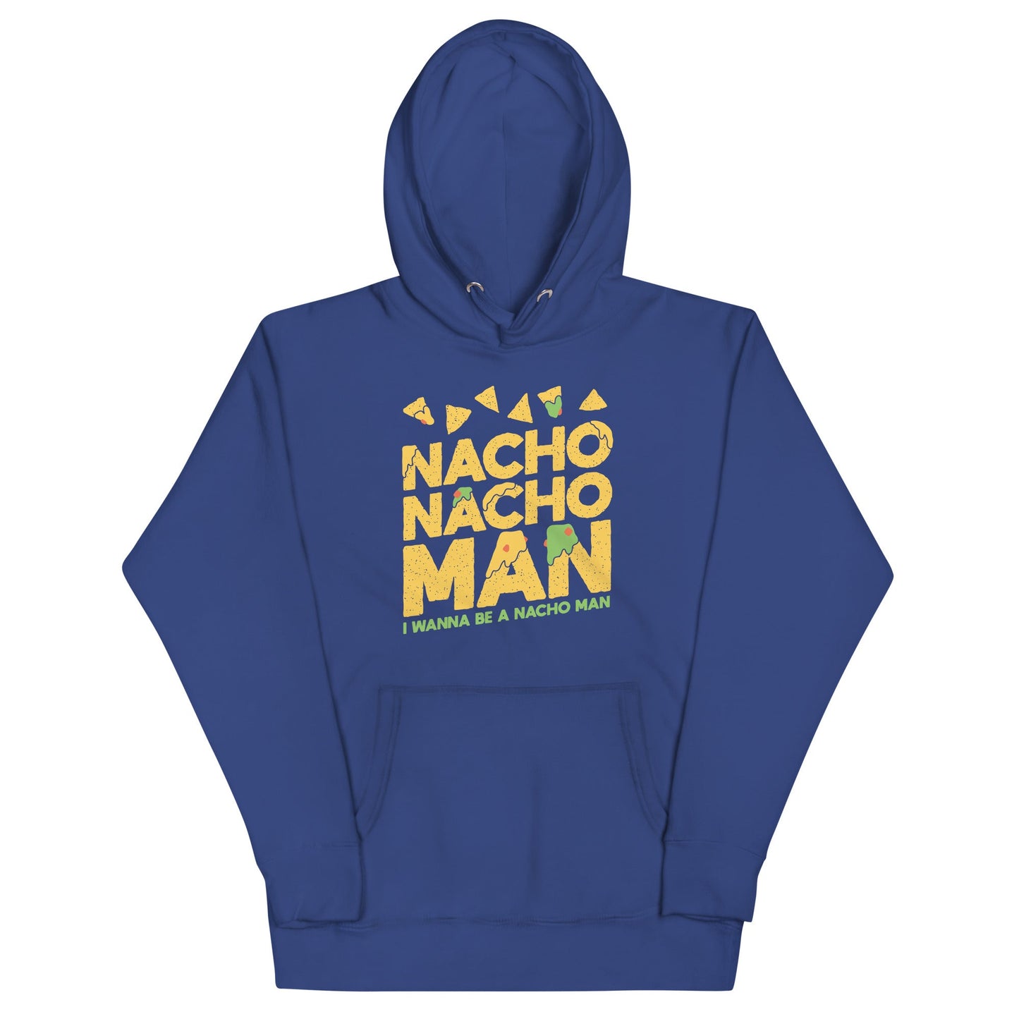 Nacho Nacho Man Unisex Hoodie