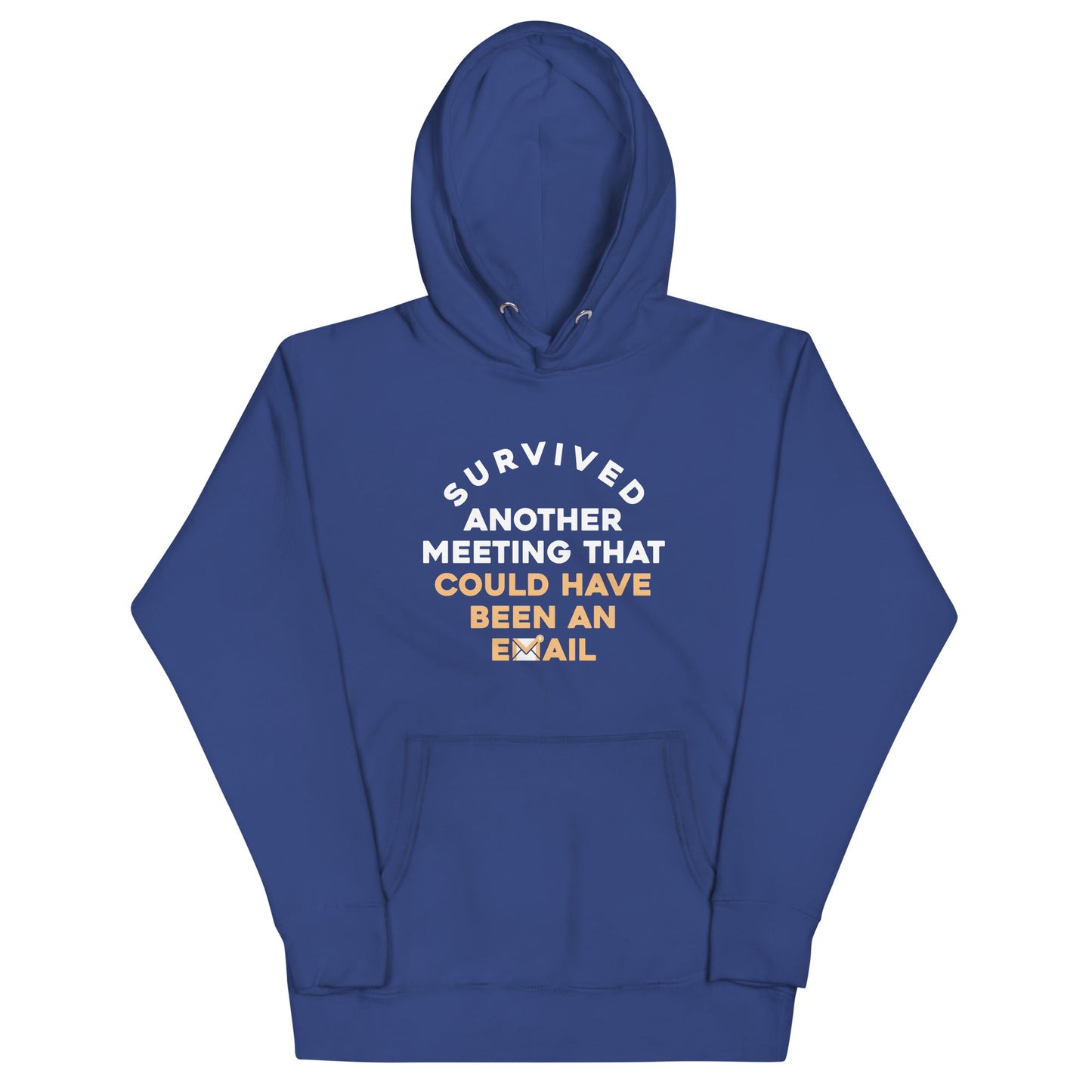 Survived Another Meeting Unisex Hoodie