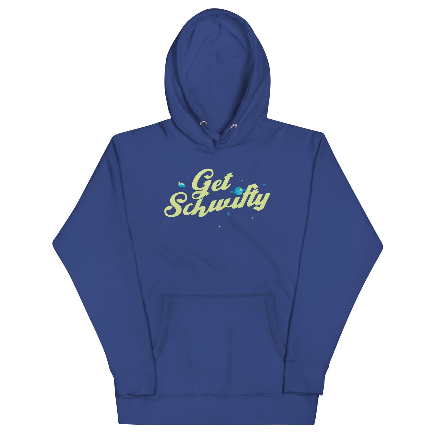 Get Schwifty Unisex Hoodie