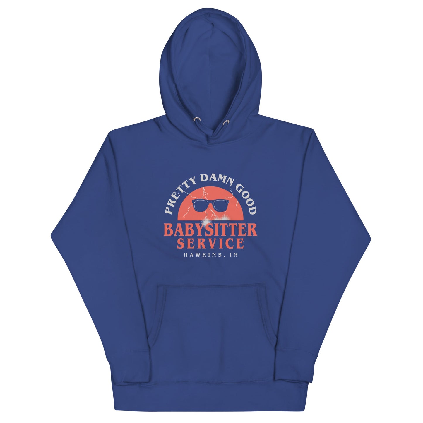Pretty Damn Good Babysitter Service Unisex Hoodie