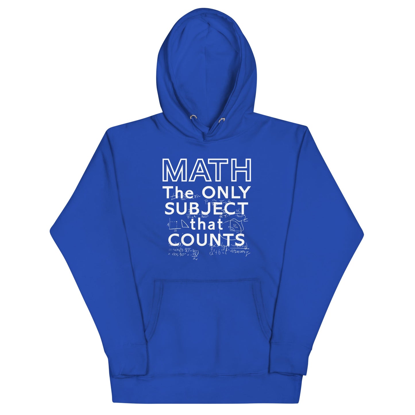 Math The Only Subject That Counts Unisex Hoodie