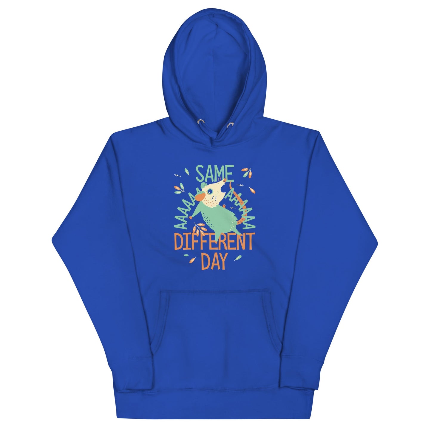 Same Aaaa Different Day Unisex Hoodie