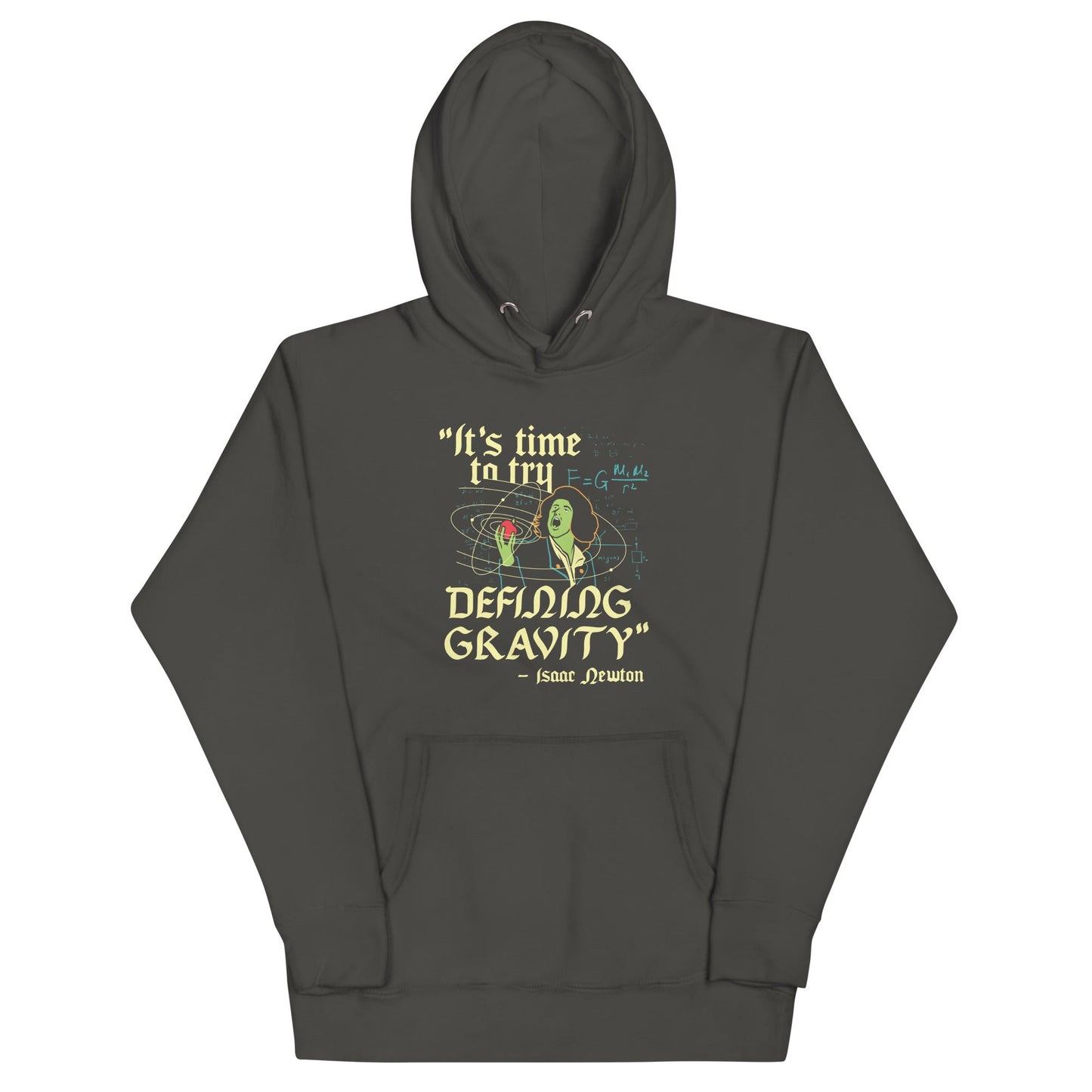 It's Time To Try Defining Gravity Unisex Hoodie