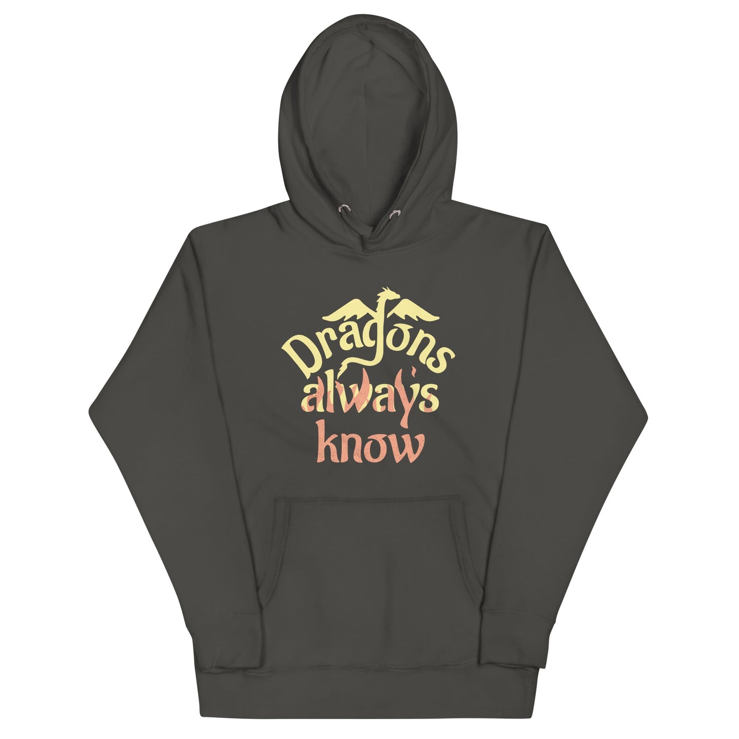 Dragons Always Know Unisex Hoodie