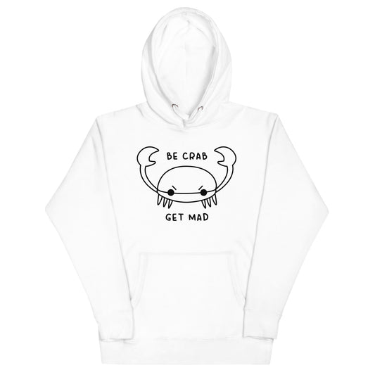 Be Crab Unisex Hoodie