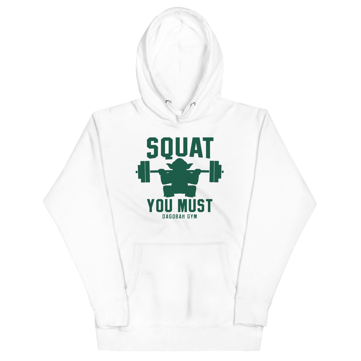 Squat You Must Unisex Hoodie