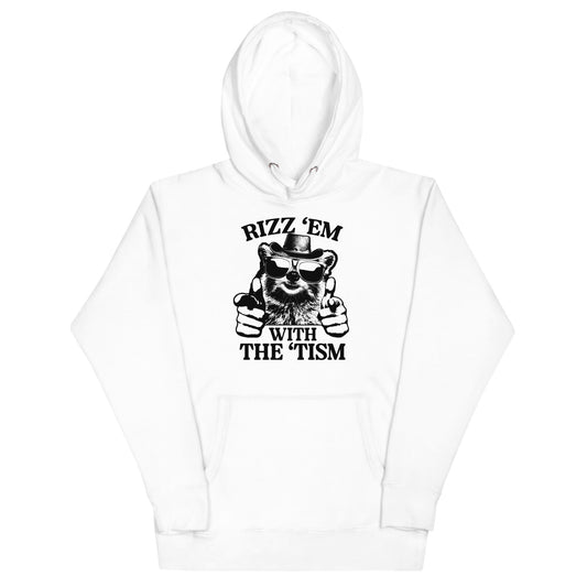 Rizz 'Em With the 'Tism (Raccoon) Unisex Hoodie