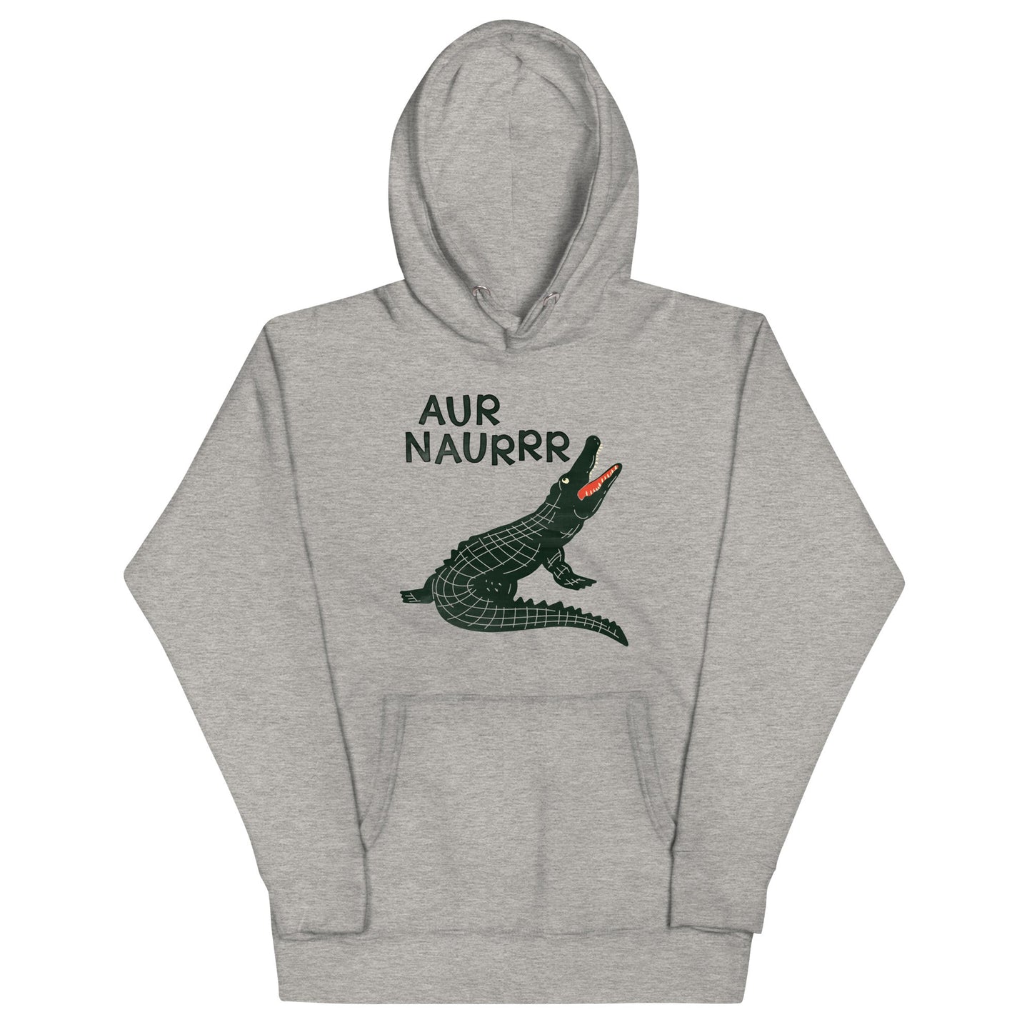 Aur Naurrr Unisex Hoodie