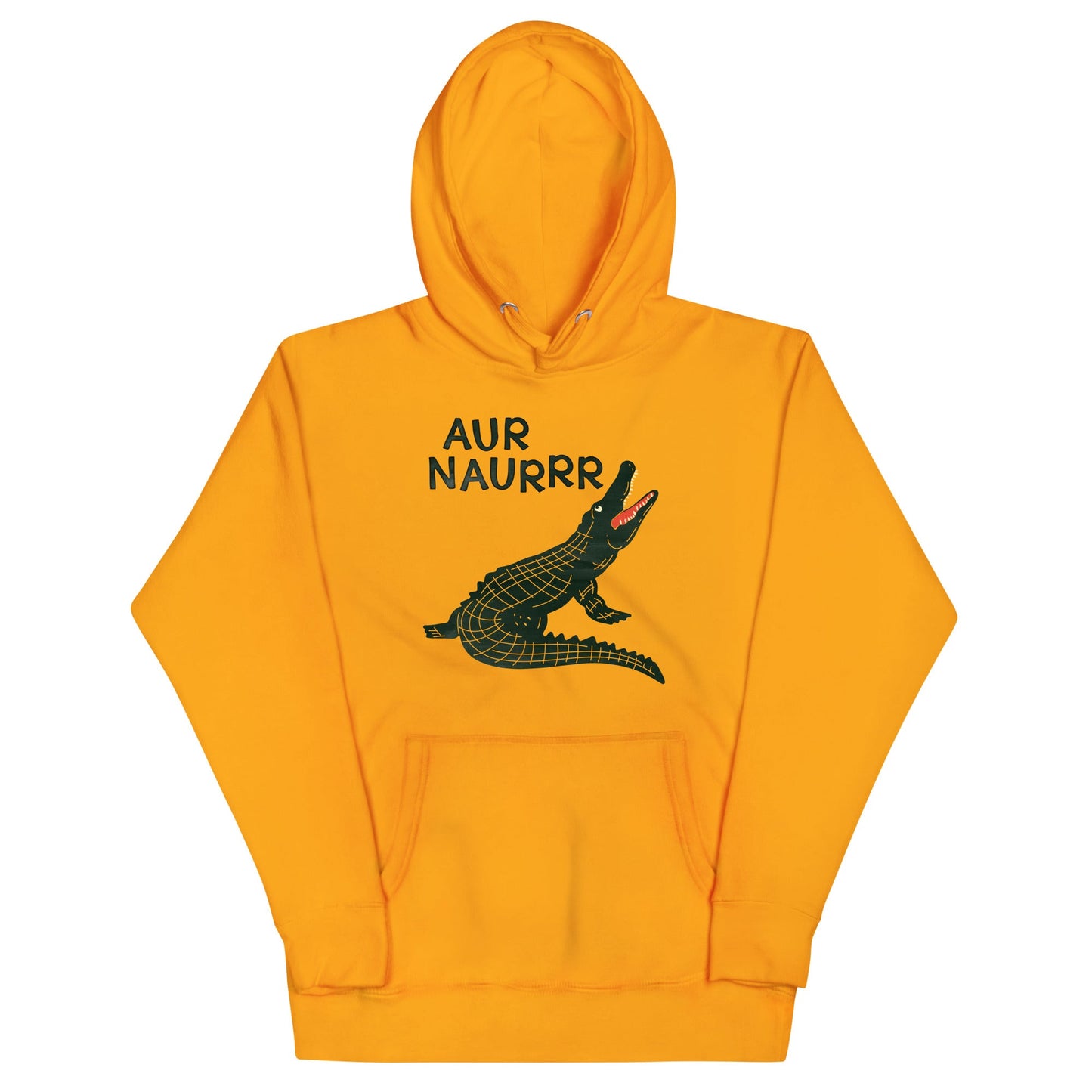 Aur Naurrr Unisex Hoodie