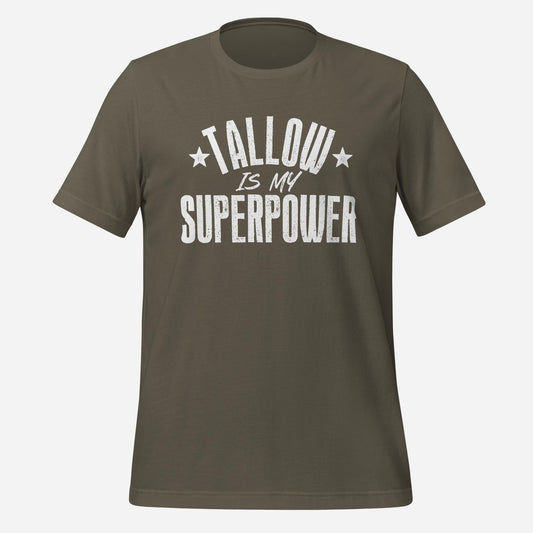 Tallow Is My Superpower Unisex Tee