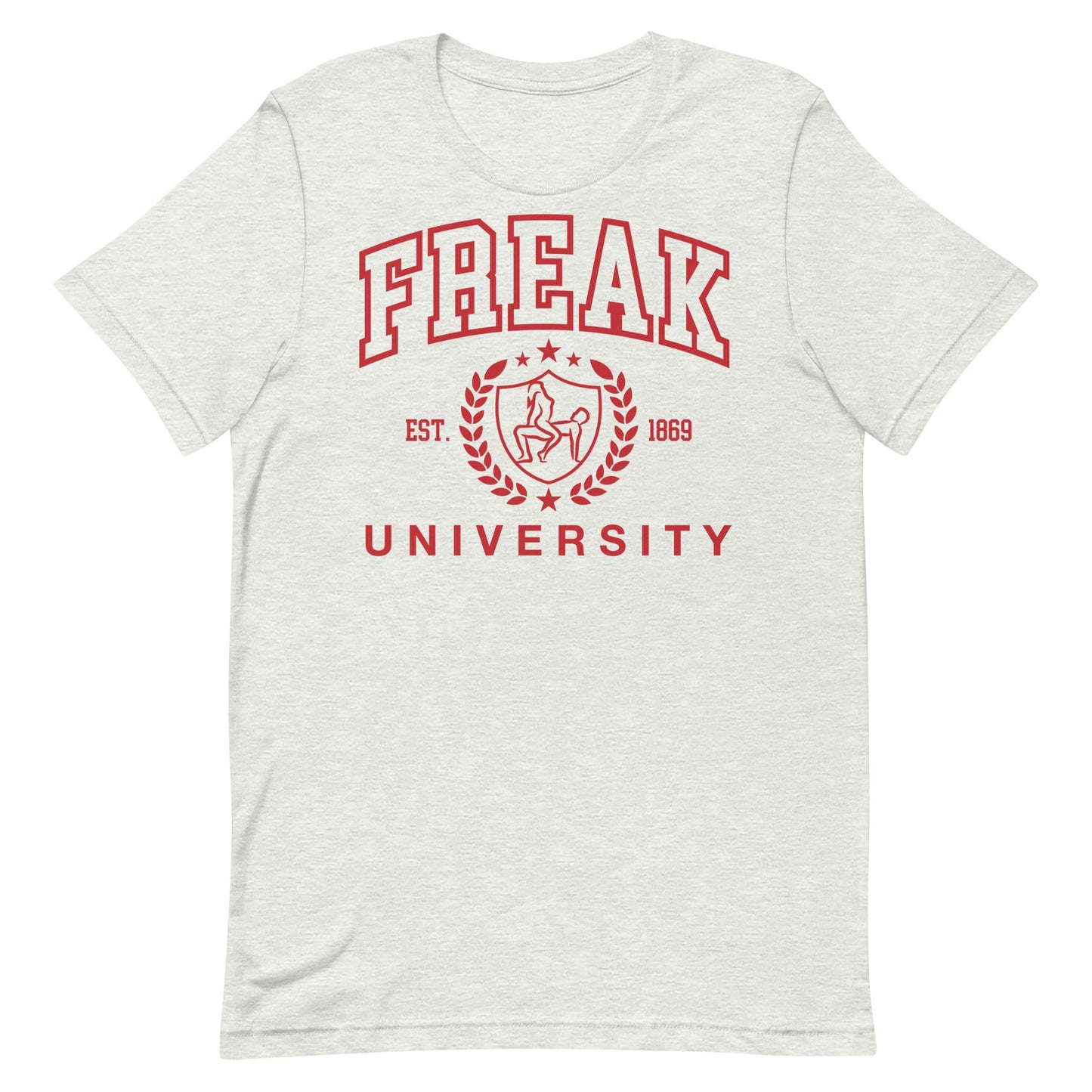 Freak University Unisex t-shirt