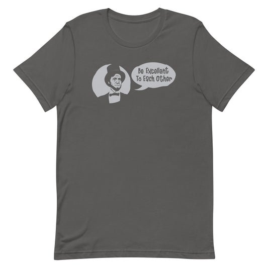 Be Excellent to Each Other Men's Signature Tee