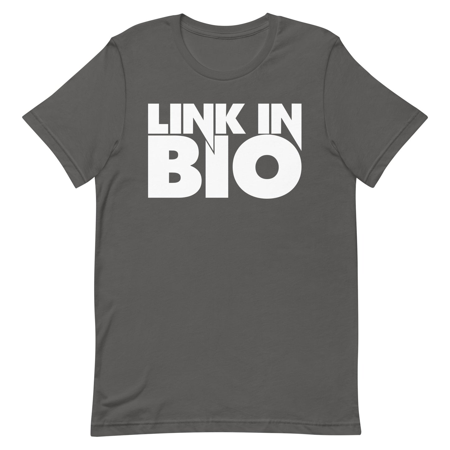 Link In Bio Unisex t-shirt
