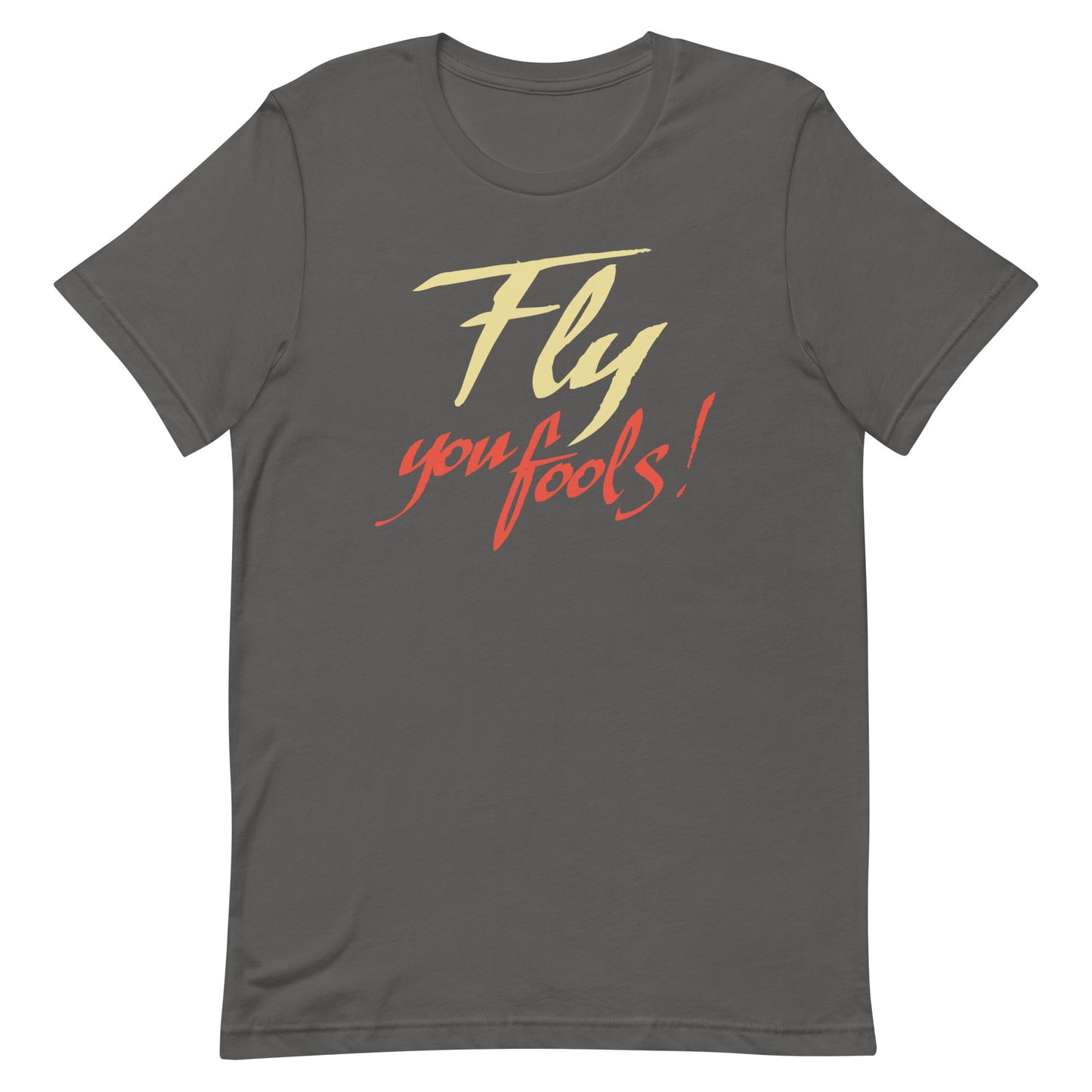 Fly You Fools! Men's Signature Tee