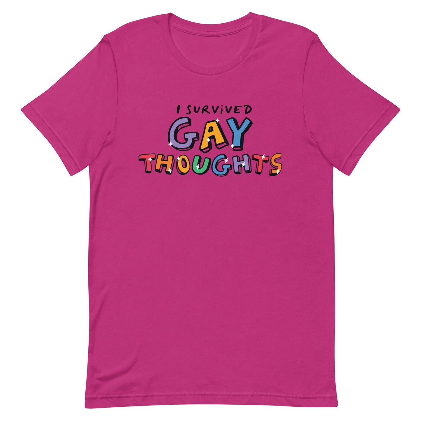 I Survived Gay Thoughts Unisex t-shirt