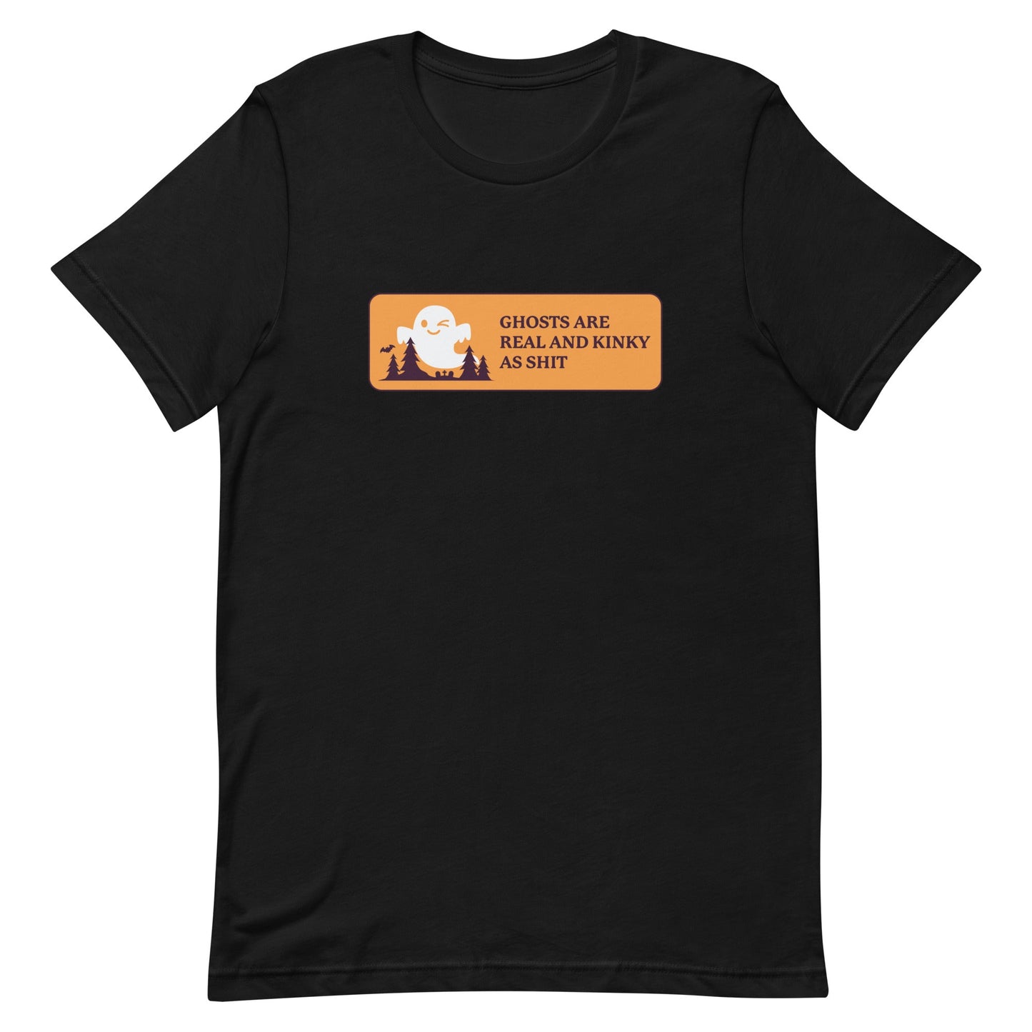 Ghosts Are Real Unisex t-shirt