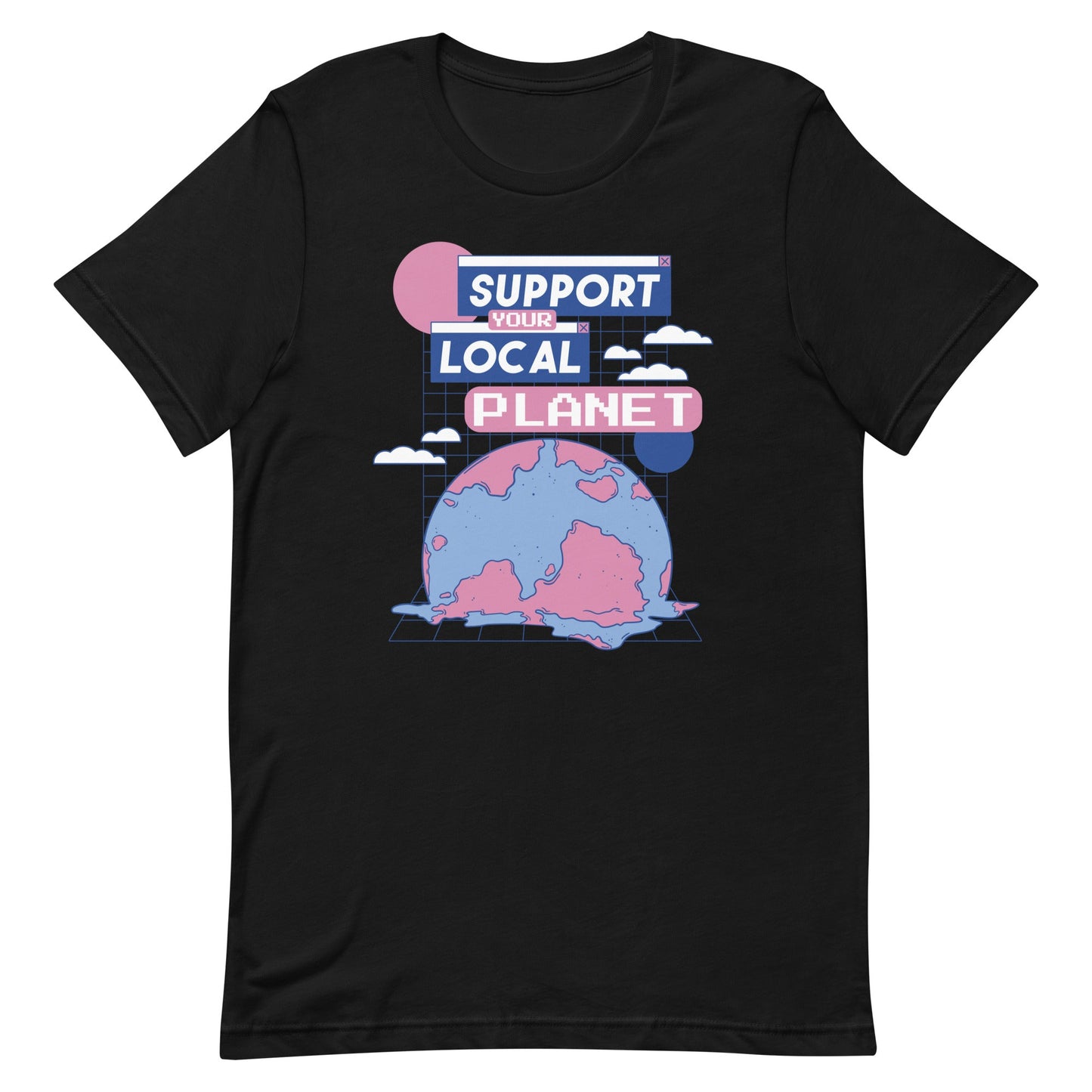 Support Your Local Planet Unisex t-shirt