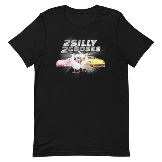 2 Silly 2 Gooses Unisex t-shirt