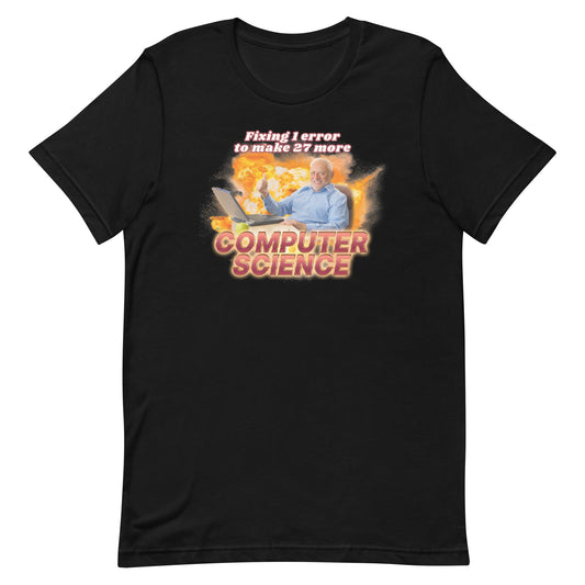 Computer Science Error Unisex t-shirt