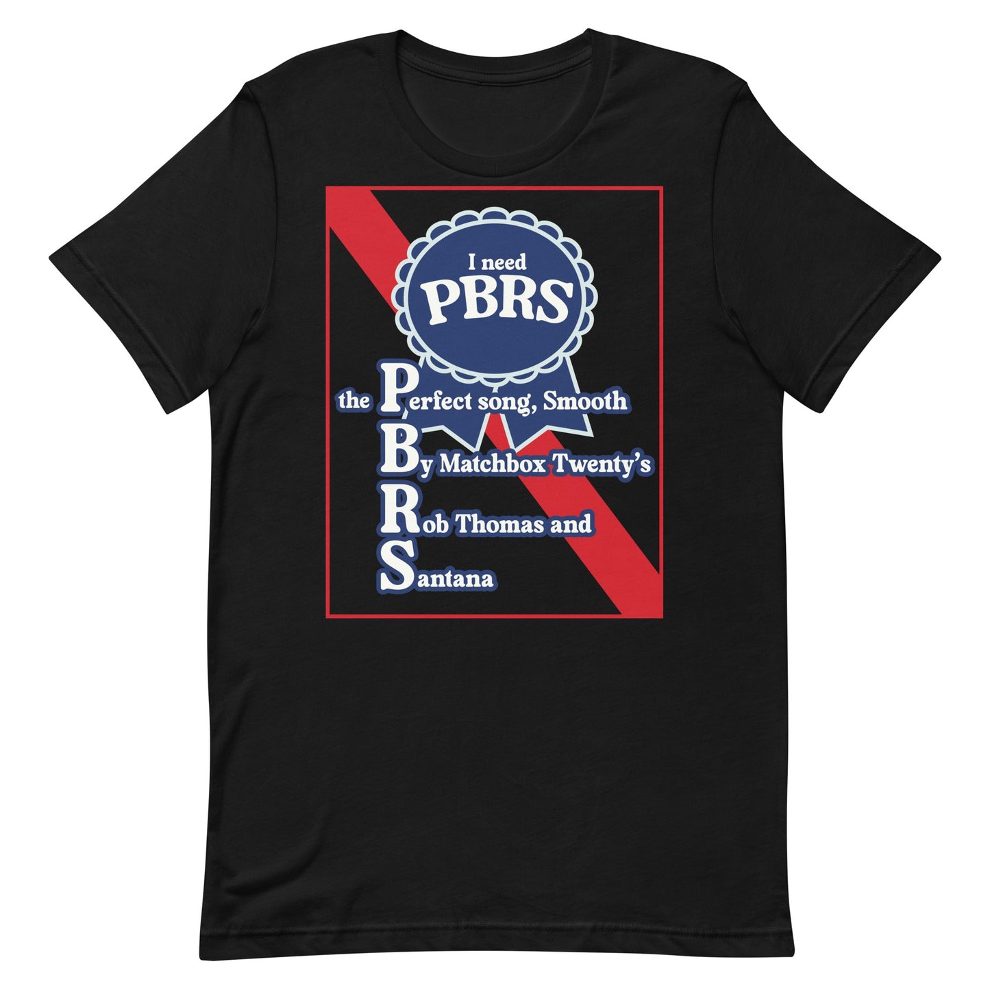 I Need PBRS (Smooth) Unisex t-shirt