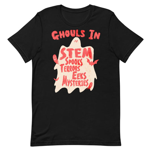 Ghouls in STEM Unisex t-shirt