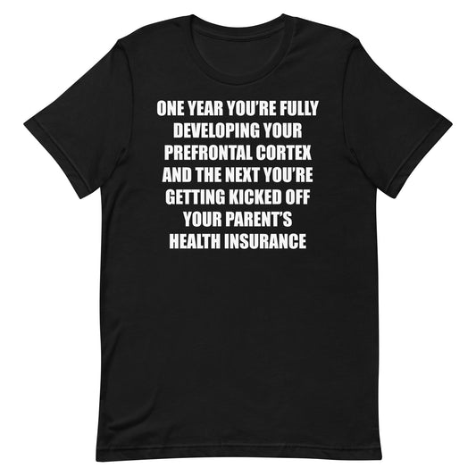 Developing Your Prefrontal Cortex Unisex t-shirt