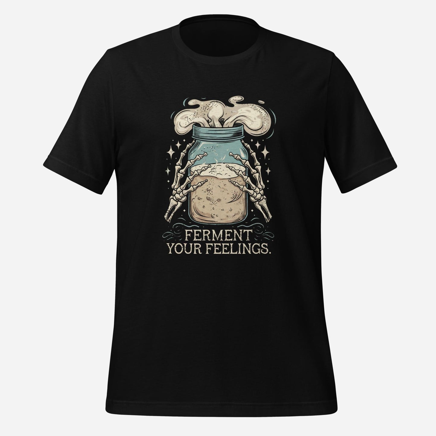 Ferment Your Feelings Unisex Tee