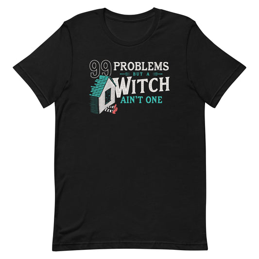 99 Problems But A Witch Ain't One Men's Signature Tee