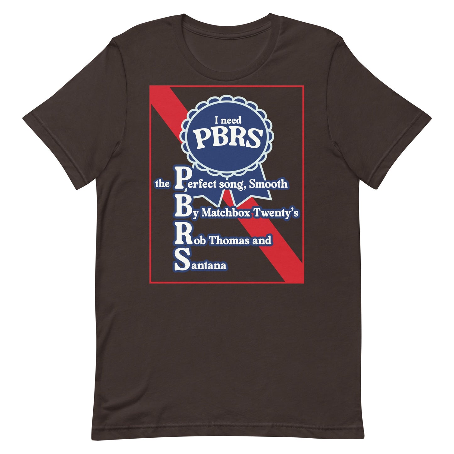 I Need PBRS (Smooth) Unisex t-shirt