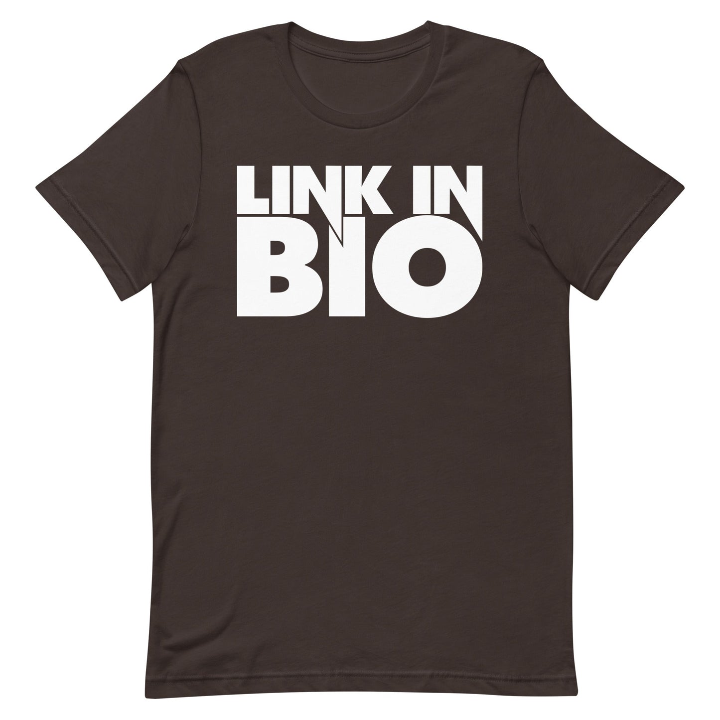 Link In Bio Unisex t-shirt