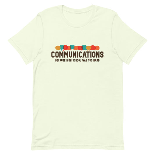 Communications Major Unisex t-shirt