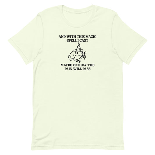 Magic Spell I Cast Unisex t-shirt