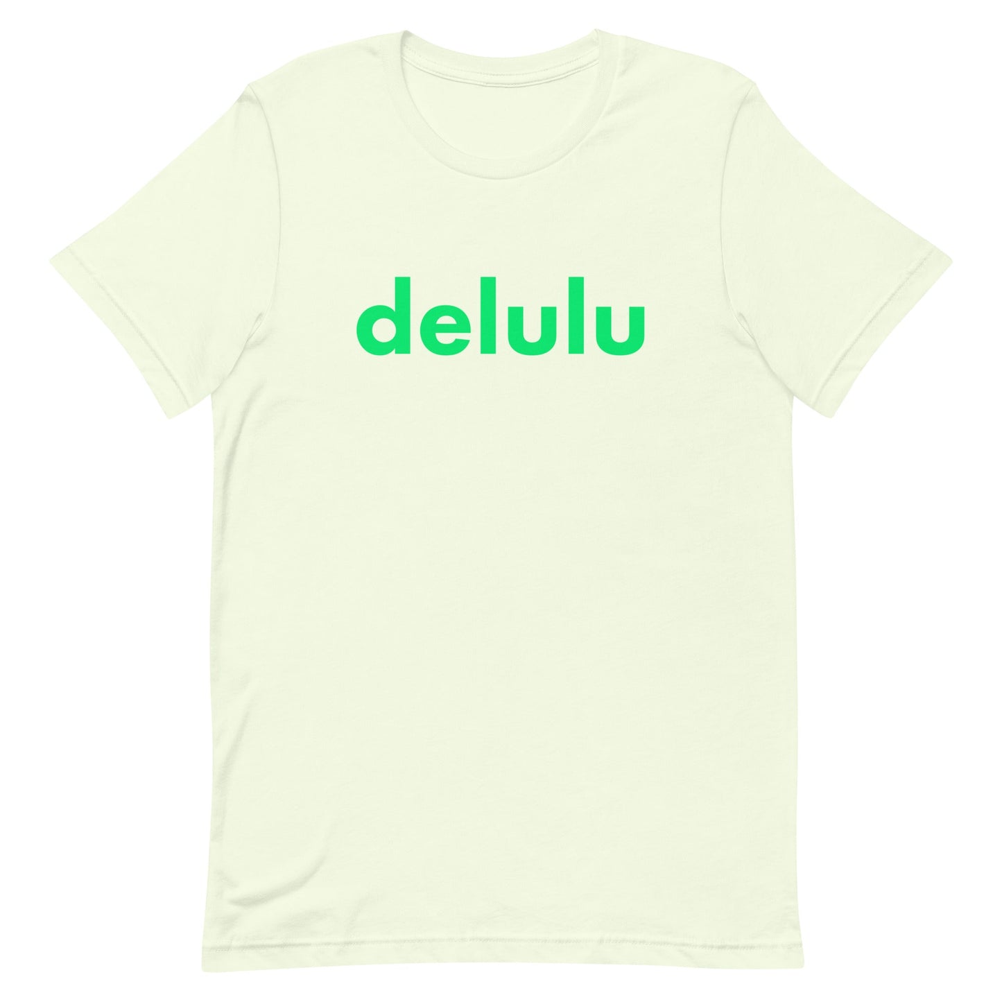 Delulu Unisex t-shirt