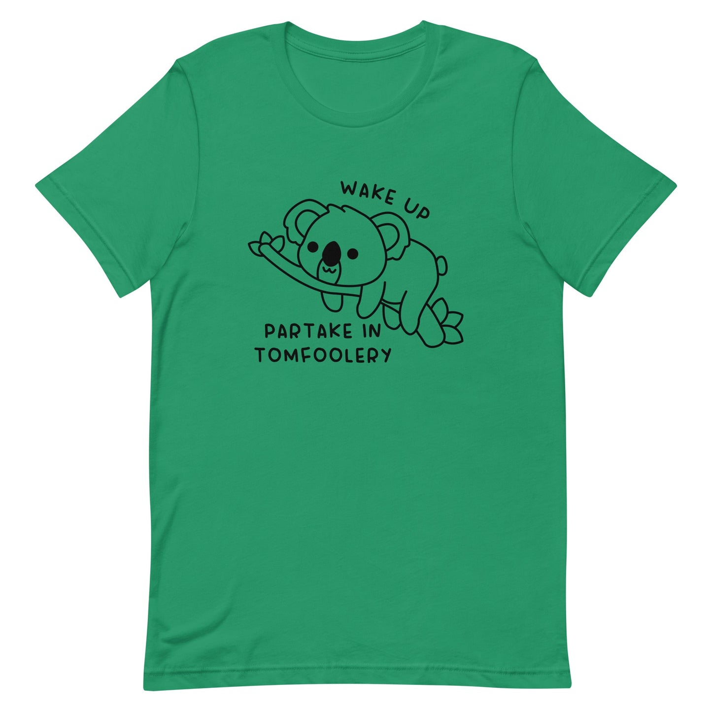Partake in Tomfoolery Unisex t-shirt