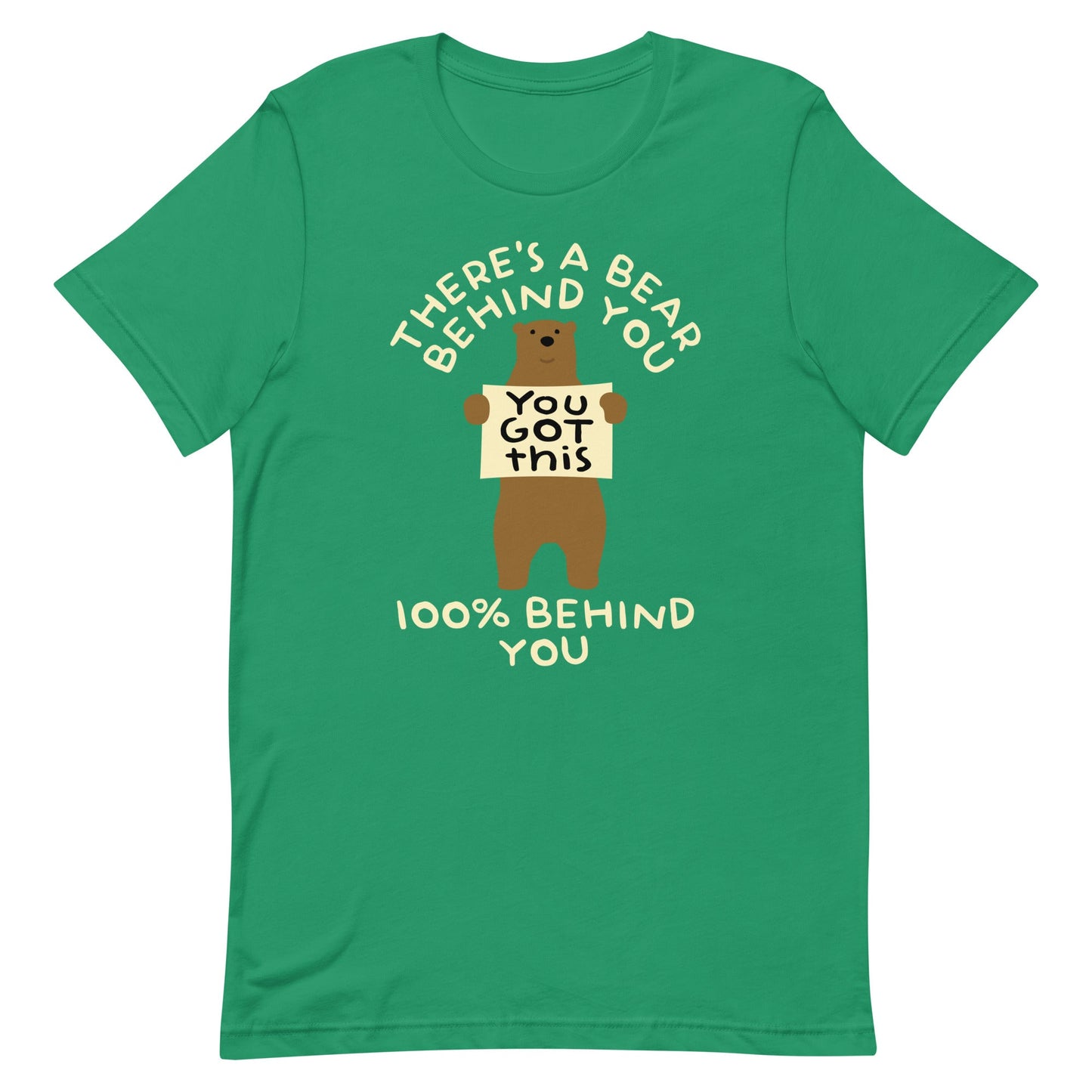 There's A Bear Behind You, 100% Behind You Men's Signature Tee