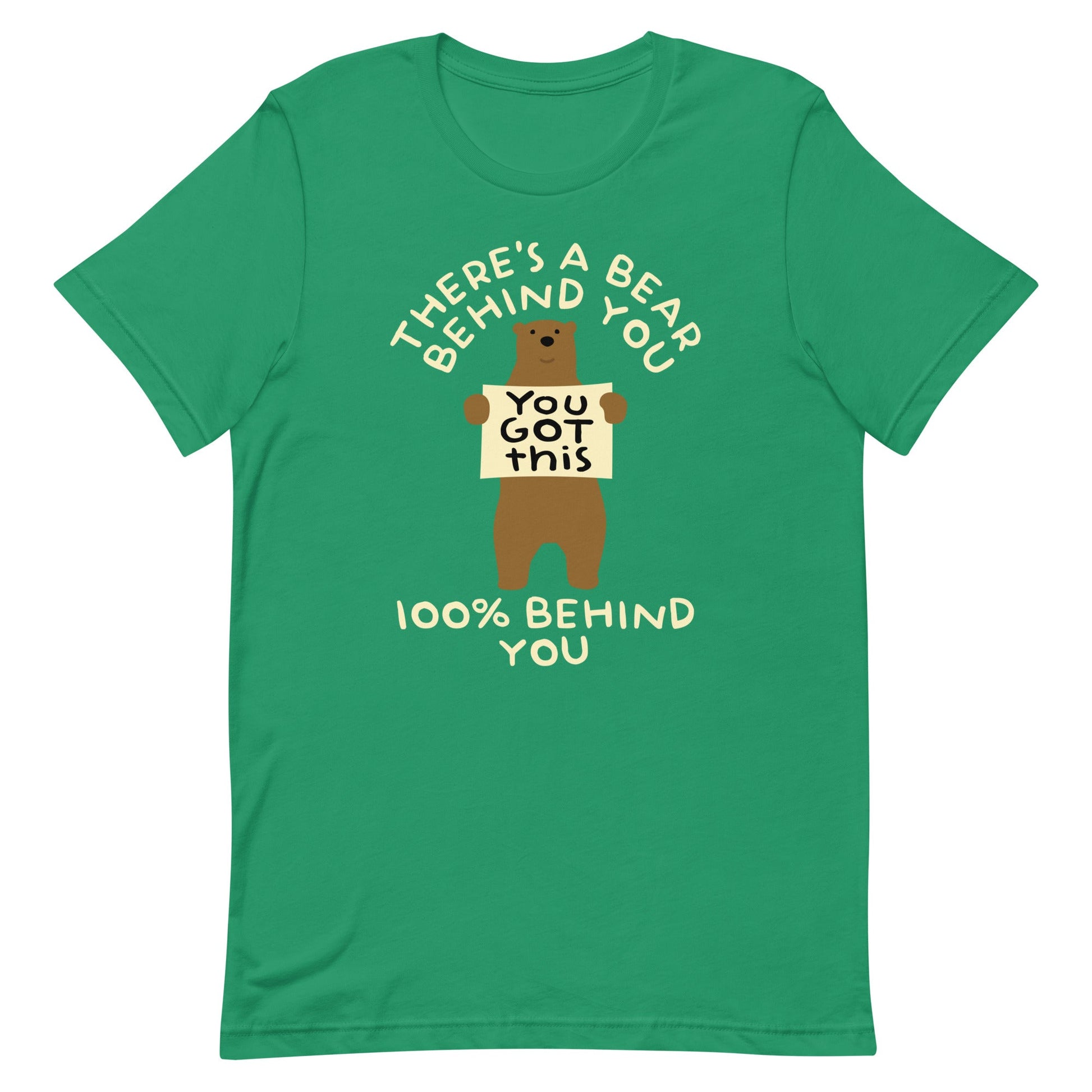 There's A Bear Behind You, 100% Behind You Men's Signature Tee
