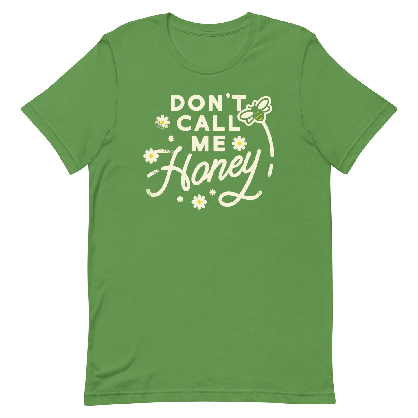 Don't Call me Honey Men's Signature Tee