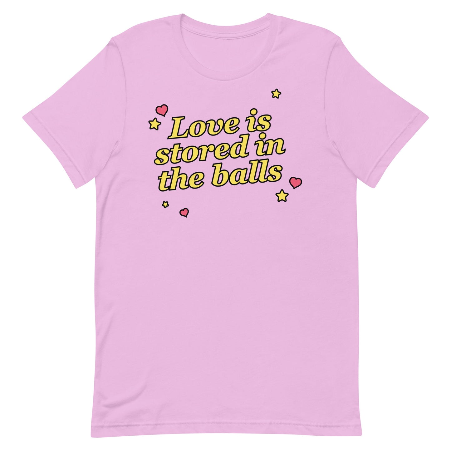 Love is Stored in the Balls Unisex t-shirt