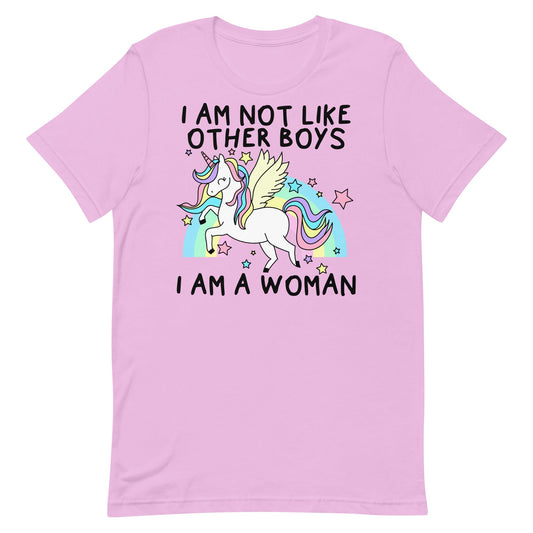 I Am Not Like Other Boys I Am A Woman (Unicorn) Unisex t-shirt