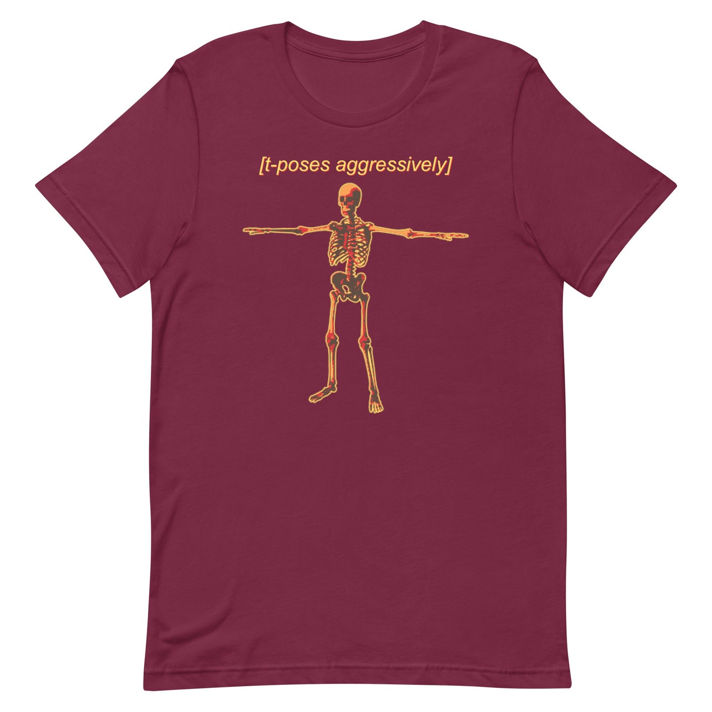 T-Poses Aggressively Unisex t-shirt