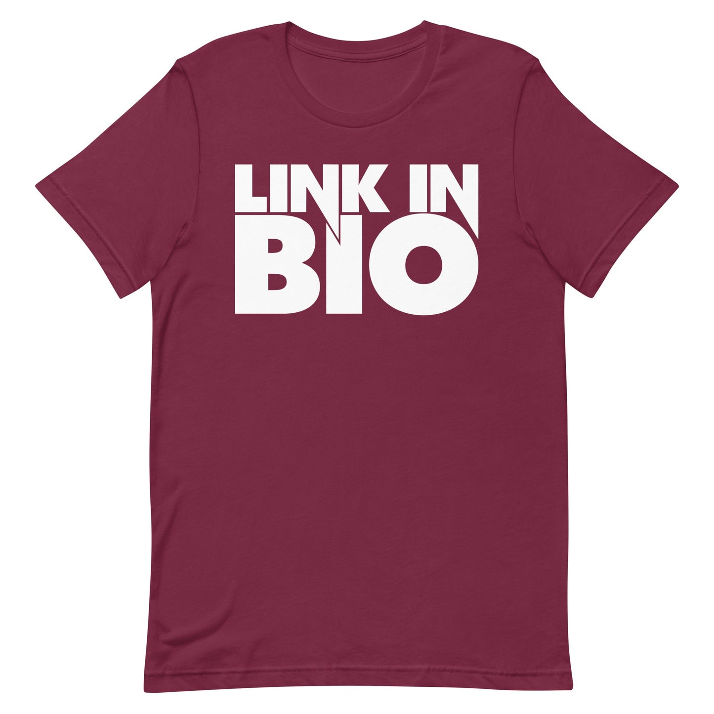 Link In Bio Unisex t-shirt