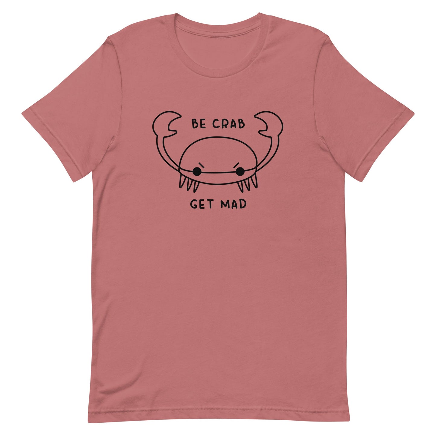 Be Crab Unisex t-shirt